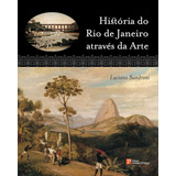 Historia Do Rio De Janeiro Atraves
