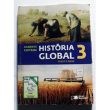 História Global: Brasil E Geral, Volume 3, Gilberto Cotrim