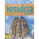 História Mosaico - 7º Ano, De Cláudio Vicentino. Editora Scipione, Capa Mole Em Português, 2016