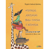 Histórias Africanas Para Contar E Recontar, De Barbosa, Rogério Andrade. Editora Do Brasil, Capa Mole Em Português, 2001