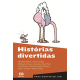 Histórias Divertidas, De Sabino, Fernando. Série