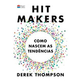 Hit Makers, De Thompson, Derek. Casa