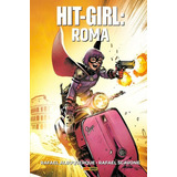 Hit-girl: Roma: Volume 3, De Albuquerque,