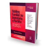 Holding Familiar Ou Inventário E Partilha