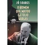 Homem Que Matou Getúlio Vargas, O