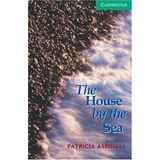 House By The Sea Cambridge English Readers Level 3 Aspi