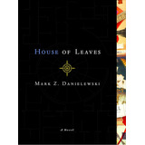 House Of Leaves: The Remastered Full-color Edition - Mark Z. Danielewski - Livro Importado - Em Inglês - Novo