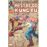 Hq Coleção Histórica Marvel Mestre Do Kung Fu Vol 1