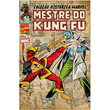 Hq Coleção Histórica Marvel Mestre Do Kung Fu Vol 4