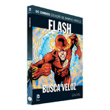 Hq Dc Graphic Novels - Flash: Busca Veloz - Edição 106