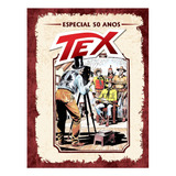 Hq Tex Especial 50 Anos Edição Colecionador Com Ima 