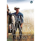 Huida Hacia Un Sueño - Diana Palmer