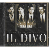 I10 - Cd + Dvd - Il Divo - An Ivining With Live In Barcelona