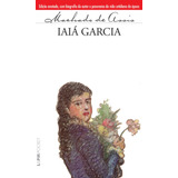Iaiá Garcia, De Machado De Assis.