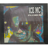 Ice Mc - It's A Rainy