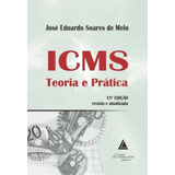 Icms: Teoria E Prática, De Melo