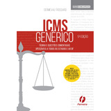 Icms Genérico: Teoria E Questões Comentadas