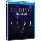 Il Divo - Timeless - Live