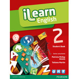 Ilearn English - Level 2 - Student Book + Workbook + Multi-rom + Reader, De Mckay, Patricia. Série Ilearn Editora Pearson Education Do Brasil S.a., Capa Mole Em Inglês, 2012