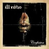 Ill Niño Confession Frete 14,90