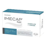 Imecap Hair Cabelos E Unhas 60 Cápsulas