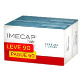 Imecap Hair Cabelos E Unhas Pague 60 E Leve 90 Capsulas