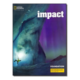 Impact - Foundation - Workbook With Audio Cd - 01ed/18, De Crandall, Joann E Shin, Joan Kang. Editora Cengage Learning Didatico Em Português