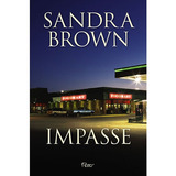 Impasse, De Brown, Sandra. Editora Rocco Ltda, Capa Mole Em Português, 2013