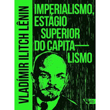 Imperialismo, Estágio Superior Do Capitalismo, De