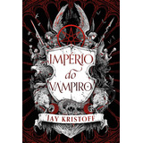 Império Do Vampiro, De Jay Kristoff.
