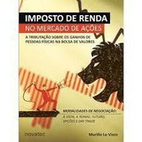 Imposto De Renda No Mercado De Ações De Murillo Lo Visco Pela Novatec (2012)
