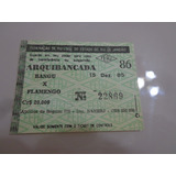 Ingresso Antigo Maracanã Bangu X Flamengo Arquibancada 1985