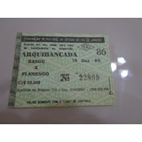 Ingresso Antigo Maracanã Bangu X Flamengo Arquibancada 1985