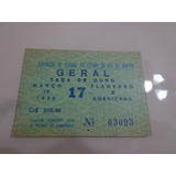 Ingresso Antigo Maracanã Flamengo X Americano Geral 1983