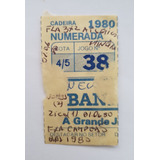 Ingresso Futebol Final Brasileiro 1980 Flamengo Campeão 2