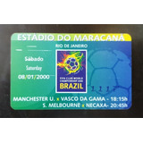 Ingresso Futebol Mundial Fifa 2000 Vasco X Manchester United