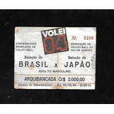 Ingresso Jogo Vôlei Brasil X Japão - 1984 - Maracanãzinho