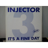 Injector 3 - It's A Fine