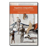 Inquietas Companhias: Sobre Os Animais De Criacao, De Felipe Ferreira Vander Velden. Editora Alameda Editorial, Capa Mole Em Português, 2021