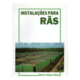Instalacoes Para Ras: Instalacoes Para Ras, De Vieira, Marcio Infante. Editora Prata Editora, Capa Mole Em Português