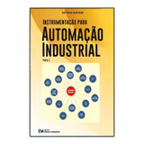 Instrumentacao Para Automacao Industrial - Parte