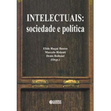 Intelectuais: Sociedade E Politica, Brasil-frança De