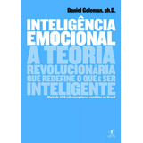 Inteligência Emocional, Daniel Goleman, A Teoria Revolucionária Que Redefine O Que É Ser Inteligente, Capa Mole Em Português, Editora Objetiva, 2001