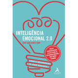 Inteligência Emocional 2.0: Você Sabe Usar