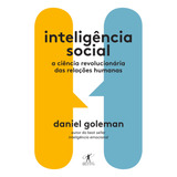 Inteligência Social: A Ciência Revolucionária Das