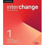Interchange 1 Workbook 05 Ed, De Richards, Jack C.. Editorial Cambridge, Tapa Mole En Inglês