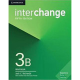 Interchange 3b - Workbook - Fifth Edition, De Richards, Jack C.. Editora Cambridge University Press Do Brasil, Capa Mole, Edição 5ª Edição - 2017 Em Inglês