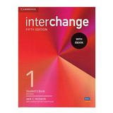 Interchange 5ed 1 Sb With Ebook, De Susan Proctor. Editora Cambridge, Capa Mole Em Inglês, 2021