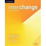 Interchange Intro - Workbook - Fifth Edition, De Richards, Jack. Editora Cambridge University Press Do Brasil, Capa Mole, Edição 5ª Edição - 2017 Em Inglês