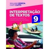 Interpretação De Textos - 9º Ano, De Cereja, William. Série Interpretação De Texto Editora Somos Sistema De Ensino Em Português, 2017